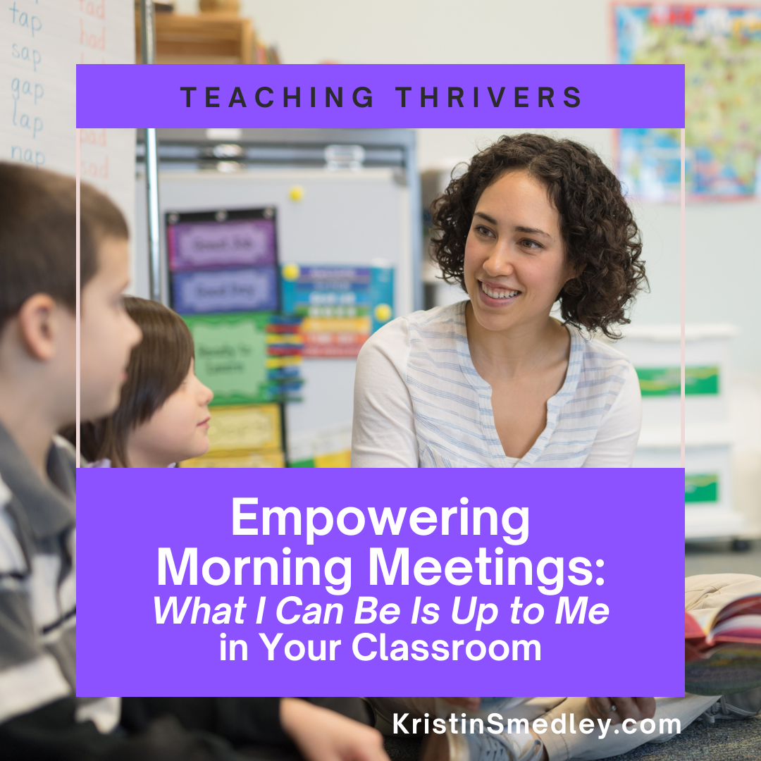 empowering morning meetings text and image with a young female teacher smiling at two young students